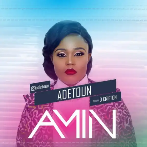 Adetoun - Amin